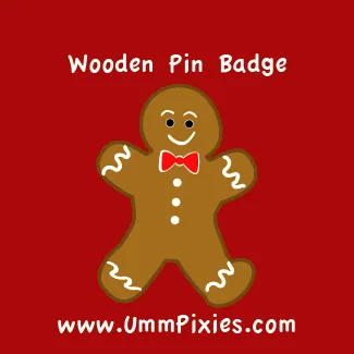 Gingerbread Folk Bowtie wearing Wooden Pin Badge