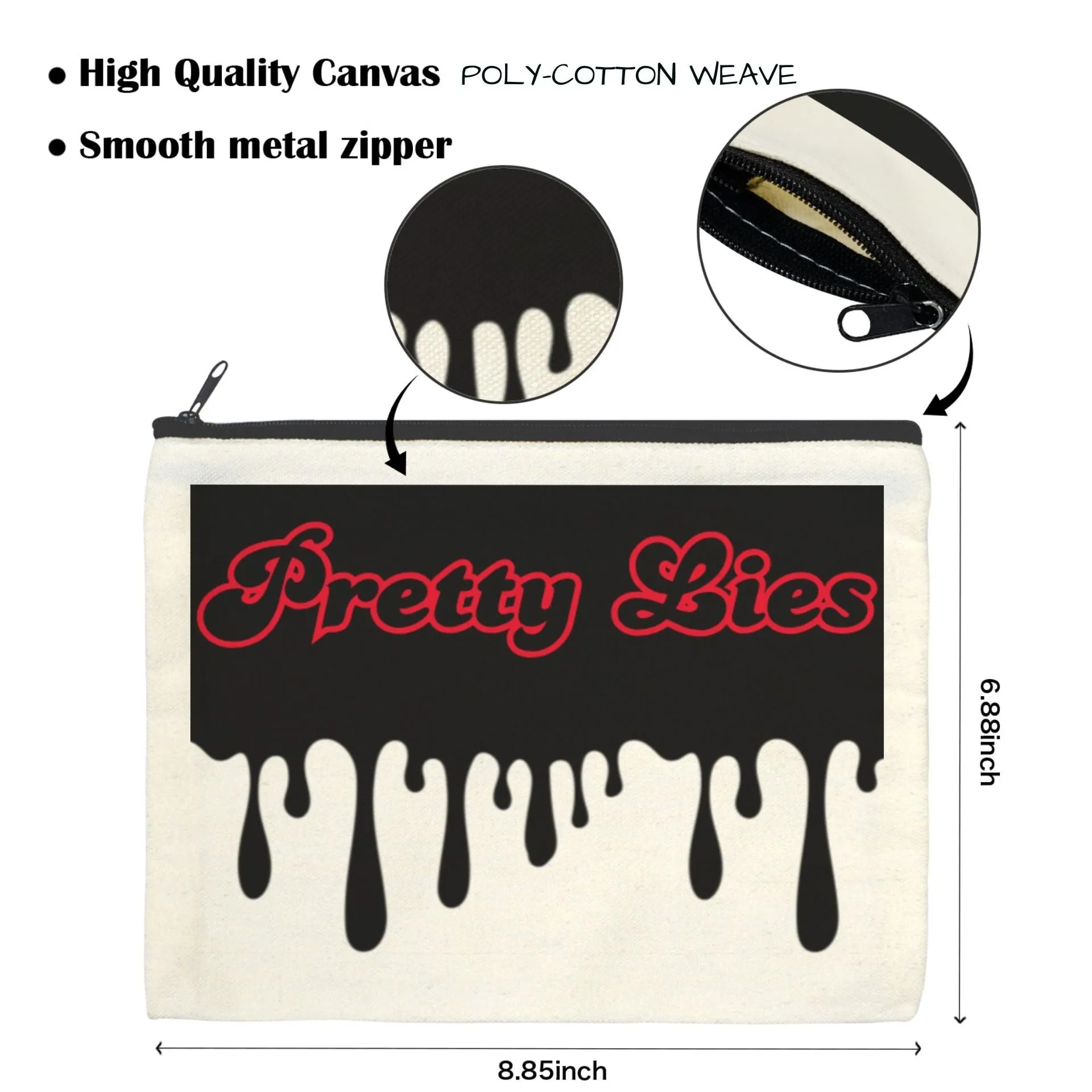 Pretty Lies Makeup Bag Zipper Pouch