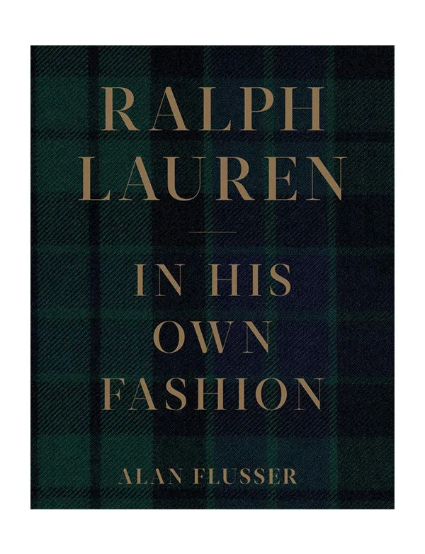 Ralph Lauren: In His Own Fashion Book