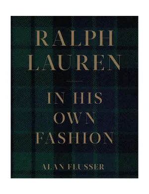 Ralph Lauren: In His Own Fashion Book
